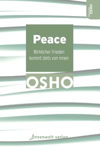 Bild vom Artikel Peace vom Autor Osho