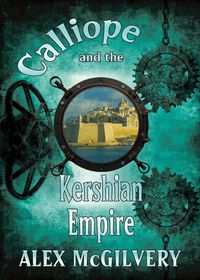 Produktbild: Calliope and the Kershian Empire