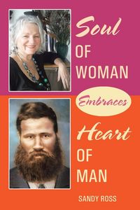 Produktbild: Soul of Woman Embraces Heart of Man
