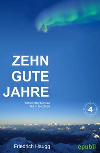 Produktbild: Zehn gute Jahre Teil 4