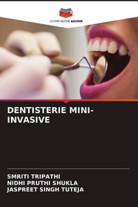 Produktbild: Dentisterie Mini-Invasive