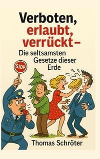 Produktbild: Verboten, erlaubt, verr&uuml;ckt
