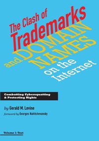 Produktbild: The Clash of Trademarks and Domain Names on the Internet