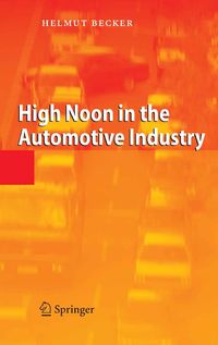 Produktbild: High Noon in the Automotive Industry