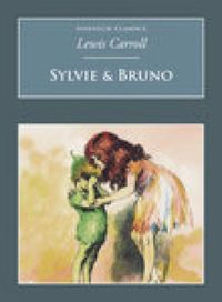 Produktbild: Carroll, L: Sylvie & Bruno