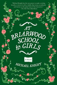 Produktbild: Knight, M: At Briarwood School for Girls