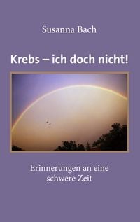 Produktbild: Krebs - ich doch nicht!