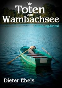 Produktbild: Die Toten vom Wambachsee