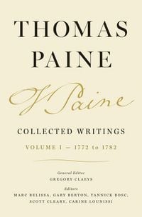 Produktbild: Thomas Paine Collected Writings, Volume 1 - 1772 to 1782