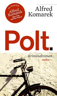Bild vom Artikel Polt. vom Autor Alfred Komarek