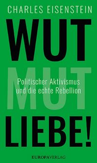 Produktbild: Wut, Mut, Liebe!
