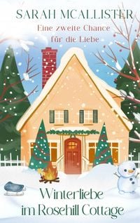 Produktbild: Winterliebe im Rosehill Cottage