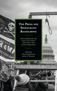 Produktbild: The Press and Democratic Backsliding