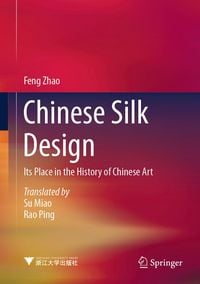Produktbild: A History of Chinese Silk Art