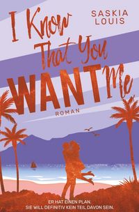 Produktbild: I Know That You Want Me