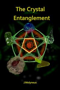 Produktbild: The Crystal Entanglement (Blank Magic, #2)