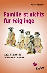 Produktbild: Familie ist nichts f&uuml;r Feiglinge