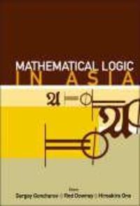 Produktbild: Mathematical Logic in Asia - Proceedings of the 9th Asian Logic Conference