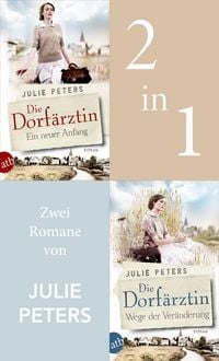 Produktbild: Die Dorf&auml;rztin - Ein neuer Anfang & Wege der Ver&auml;nderung