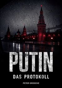 Produktbild: PUTIN - Das Protokoll