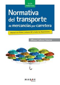 Produktbild: Normativa del transporte de mercanc&iacute;as por carretera