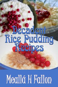 Produktbild: Decadent Rice Pudding Recipes