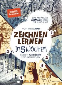 Bild vom Artikel Zeichnen lernen in 5 Wochen vom Autor KritzelPixel