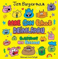 Produktbild: Burgerman, J: Mae gan Bawb Deimladau / Everybody Has Feeling