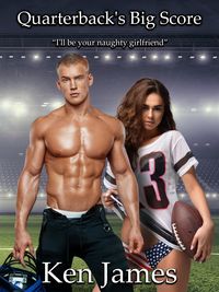 Produktbild: Quarterback's Big Score - An Erotic Texas High School Football Romance (Touchdown, #1)