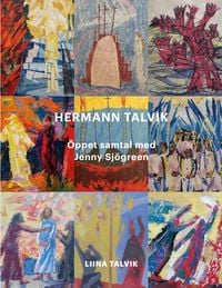 Produktbild: Hermann Talvik - &Ouml;ppet samtal med Jenny Sj&ouml;green