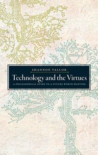 Produktbild: TECHNOLOGY & THE VIRTUES C
