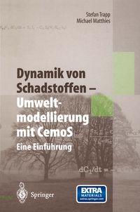 Produktbild: Dynamik von Schadstoffen &mdash; Umweltmodellierung mit CemoS