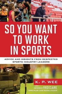 Produktbild: So You Want to Work in Sports