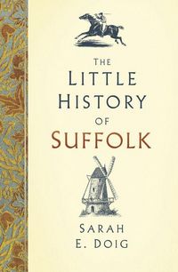 Produktbild: The Little History of Suffolk