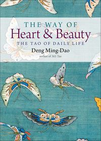 Produktbild: The Way of Heart and Beauty