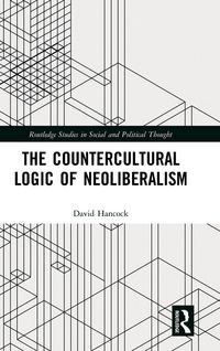 Produktbild: The Countercultural Logic of Neoliberalism