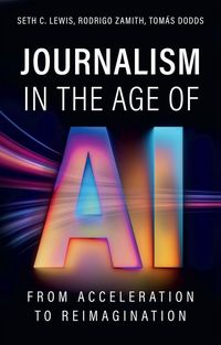 Produktbild: Journalism in the Age of AI