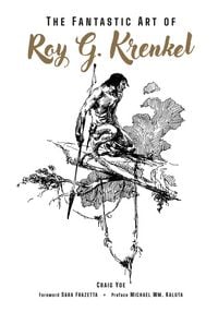 Produktbild: The Fantastic Art of Roy G. Krenkel