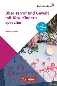 Bild vom Artikel Über Terror und Gewalt mit Kita-Kindern sprechen vom Autor Elisabeth Raffauf
