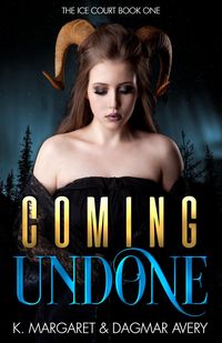 Produktbild: Coming Undone (The Ice Court, #1)
