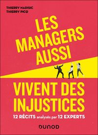 Produktbild: Les managers aussi vivent des injustices