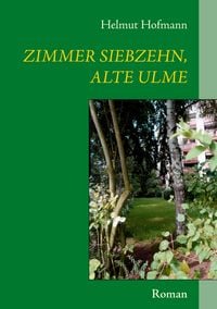 Produktbild: Zimmer siebzehn, alte Ulme