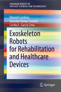 Produktbild: Exoskeleton Robots for Rehabilitation and Healthcare Devices