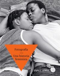 Produktbild: Fotograf&iacute;a. Una historia feminista