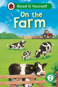 Produktbild: On the Farm: Read It Yourself - Level 2 Developing Reader