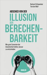 Produktbild: Abschied von der Illusion der Berechenbarkeit