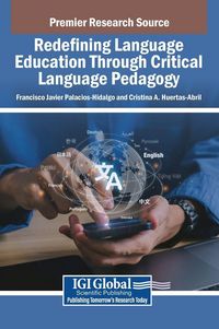Produktbild: Redefining Language Education Through Critical Language Pedagogy