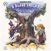 Produktbild: S'blaue Liecht (Dialekt-M&auml;rchenmusical)