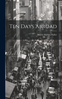 Produktbild: Ten Days Abroad