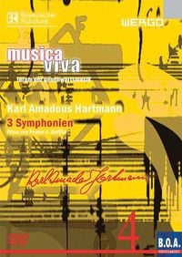 Produktbild: Musica Viva 4 - Karl Amadeus Hartmann: 3 Symphonien